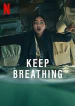 Watch Keep Breathing Megashare8