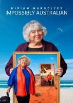 Watch Miriam Margolyes Impossibly Australian Megashare8