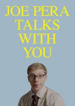 Watch Joe Pera Talks with You Megashare8