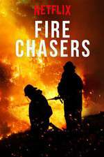 Watch Fire Chasers Megashare8
