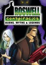 Watch Roswell Conspiracies: Aliens, Myths and Legends Megashare8