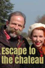 Watch Escape to the Chateau Megashare8
