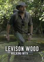 Watch Levison Wood: Walking with… Megashare8