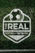 Watch The Real Football Fan Show Megashare8