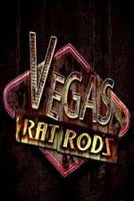 Watch Vegas Rat Rods Megashare8