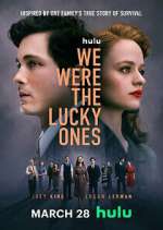 Watch We Were the Lucky Ones Megashare8