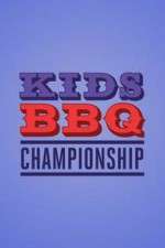 Watch Kids BBQ Championship Megashare8