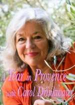 Watch A Year In Provence with Carol Drinkwater Megashare8