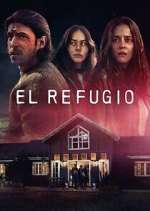 Watch El Refugio Megashare8