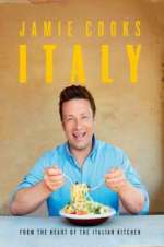 Watch Jamie Cooks Italy Megashare8
