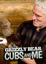 Watch Grizzly Bear Cubs and Me Megashare8