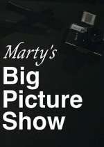 Watch Marty's Big Picture Show Megashare8