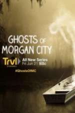 Watch Ghosts of Morgan City Megashare8