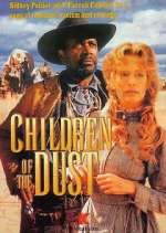 Watch Children of the Dust Megashare8