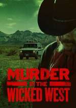 Watch Murder in the Wicked West Megashare8