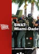 Watch SWAT: Miami-Dade Megashare8