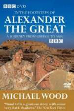 Watch In the Footsteps of Alexander the Great Megashare8