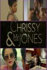 Watch Chrissy and Mr Jones Megashare8