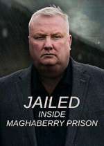 Watch Jailed: Inside Maghaberry Prison Megashare8