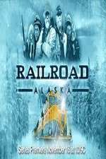 Watch Railroad Alaska Megashare8