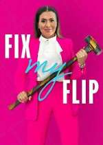 Watch Fix My Flip Megashare8